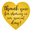 Thank You Stickers - 500-Count Wedding Favor Sticker Labels, Thank You for Sharing in Our Special Day Stickers, Heart-Shaped Sticker Roll for Baby Shower, Wedding, Birthday, Gold, 1.5 Inches Diameter