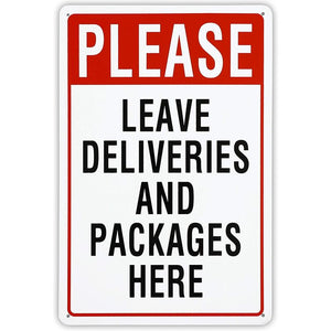 Juvale Please Leave Deliveries and Packages Here Aluminum Sign (8 x 12 Inches)