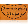 There is No Place Like Home Nonslip Doormat, Coco Coir Mat (17 x 30 in)