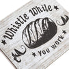 Juvale Wood Farmhouse Sign, Whistle While You Work (7.9 x 9.5 in)